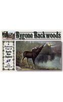 Bygone Backwoods