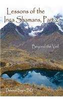 Lessons of the Inca Shamans Pa
