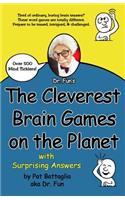 The Cleverest Brain Games on the Planet with Surprising Answers