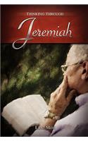 Thinking Through Jeremiah