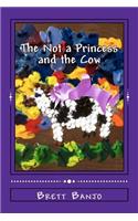 Not a Princess and the Cow