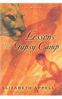 Lessons from the Gypsy Camp