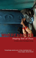 Whereabouts – Stepping Out of Place, An Outside In  Literary & Travel Anthology