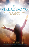 Tu Verdadero Yo