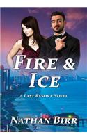 Fire & Ice