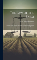 Law of the Farm