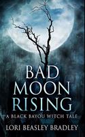 Bad Moon Rising