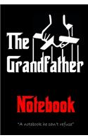 THE GRANDFATHER Notebook: Printed in America Notebook / Journal / Planner - Quote, Gratitude Accessories & Gift Idea - 6 x 9 - Thick Blank Lined writing paper - notes, ruled 