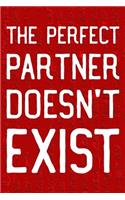 The Perfect Partner Doesn't Exist