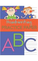 Handwriting Practice Paper ABC: Alphabet Writing Practice Book For Preschool Kids, Ages 3-5