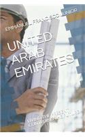 United Arab Emirates: Living the Present Contruing the Future