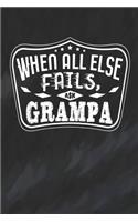 When All Else Fails Ask Grampa