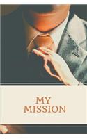 My Mission: Blank Journal