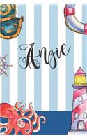 Angie: Nautical Ocean Note Book and Journal with Personal Name on the Cover. Perfect for Writing, Deep Thoughts, Creative Thinking, Work Planning, Business