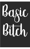 Basic Bitch