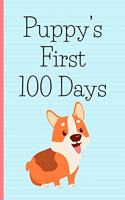 Puppy's First 100 Days: New corgi puppy owner's journal, log book for recording puppy training and puppy development. Puppy journal gift for new puppy owners, Corgi gift