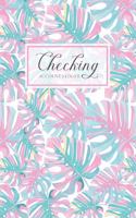 Checking Account Ledger: 6 Column Payment Record and Tracker Log Book Personal Money Management Checking Account Transaction Register Account Balance Book(4 Checkbook Balance Logbook)