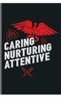 Caring Nurturing Attentive