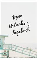 Mein Urlaubs - Tagebuch