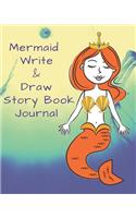 Cute Girl's Mermaid Blank Story Book Journal: For Writing and Drawing Your Own Adventures: Mermaid Write & Draw Story Book Journal