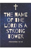 The Name of the Lord is a Strong Tower