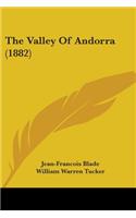 The Valley Of Andorra (1882)