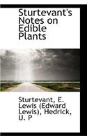 Sturtevant's Notes on Edible Plants