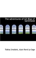 The Adventures of Gil Blas of Santillane Vol. II