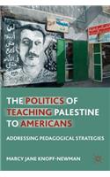 Politics of Teaching Palestine to Americans