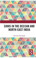 Sikhs in the Deccan and North-East India