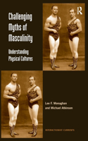 Challenging Myths of Masculinity