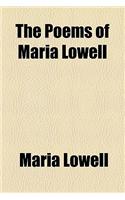 The Poems of Maria Lowell