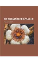 Die Phonizische Sprache