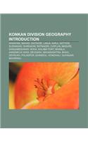 Konkan Division Geography Introduction: Rasayani, Mahad, Saitavde, Lanja, Karji, Gothos, Sudhagad, Shirgaon, Ratnagiri, Chiplun, Masure