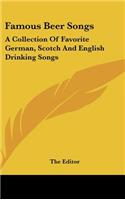 Famous Beer Songs