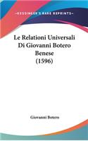 Relationi Universali Di Giovanni Botero Benese (1596)