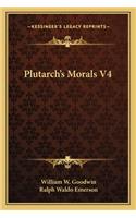 Plutarch's Morals V4