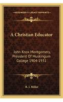 A Christian Educator