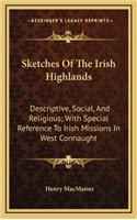 Sketches of the Irish Highlands