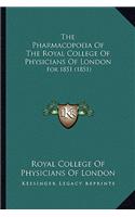 The Pharmacopoeia Of The Royal College Of Physicians Of London