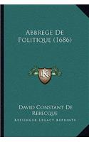 Abbrege De Politique (1686)