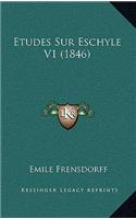 Etudes Sur Eschyle V1 (1846)