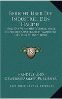 Bericht Uber Die Industrie, Den Handel