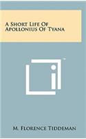 A Short Life of Apollonius of Tyana