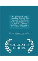 Geology of Islay, Including Oronsay and Portions of Colonsay and Jura. (Explanation of Sheets 19 and 27, with the Western Part of Sheet 20.) - Scholar's Choice Edition