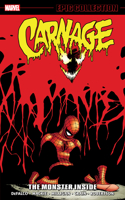 Carnage Epic Collection: The Monster Inside