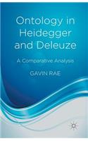 Ontology in Heidegger and Deleuze