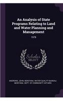 Analysis of State Programs Relating to Land and Water Planning and Management