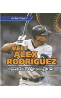 Meet Alex Rodriguez