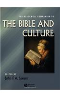 The Blackwell Companion to the Bible and Culture